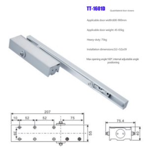 TT-1601D Hydraulic Door Closer