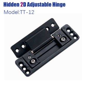 Concealed Hinge Hidden 2D Adjustable Hinge Model:TT-12