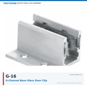 G-16 U-Channel Base Glass Door Clip