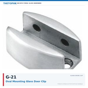 G-21 Oval Mounting Glass Door Clip
