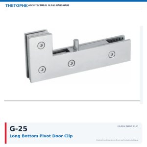G-25 Long Bottom Pivot Door Clip