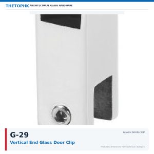 G-29 Vertical End Glass Door Clip