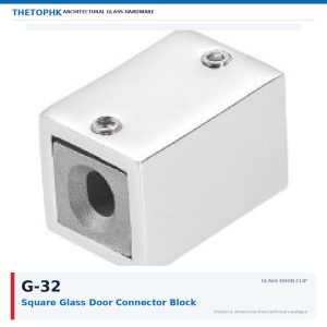 G-32 Square Glass Door Connector Block