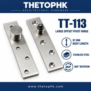 TT-113 Large Offset Pivot Hinge 97 mm